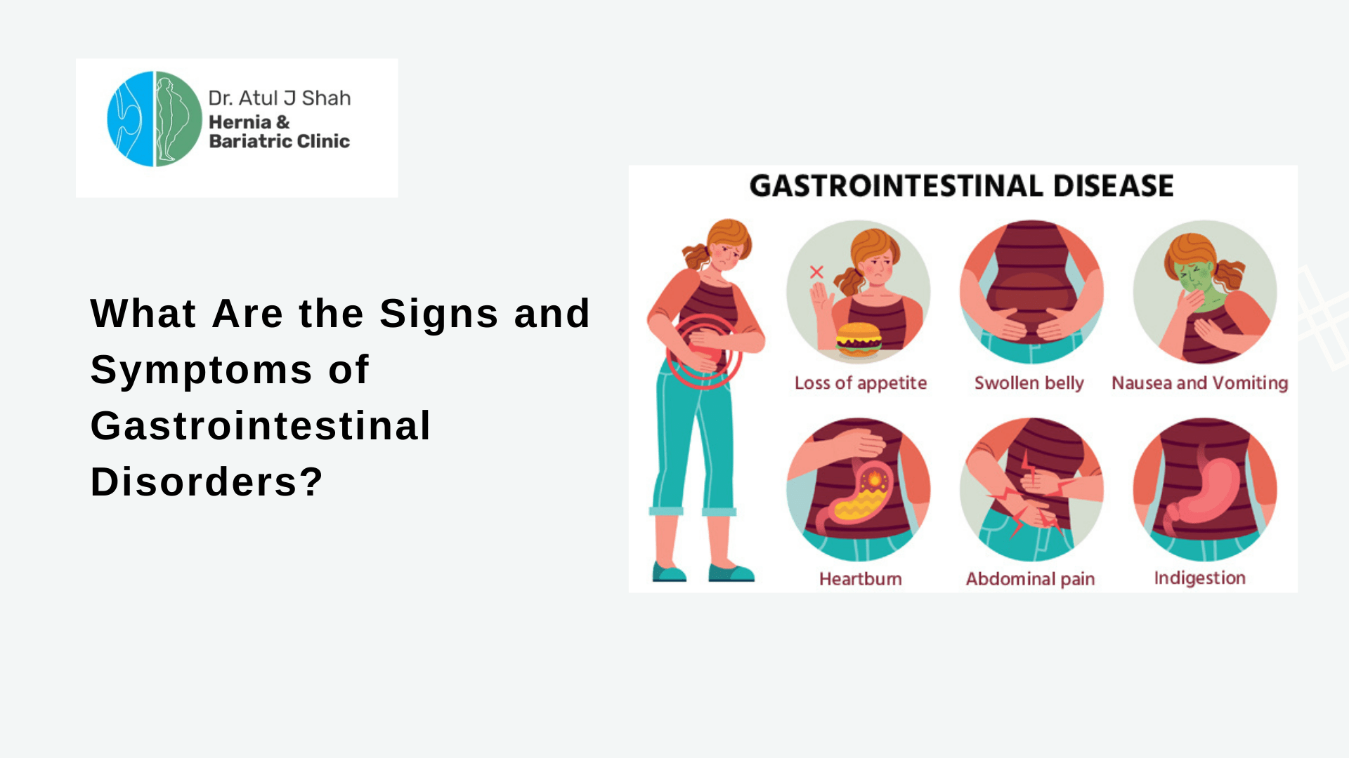 What Are the Signs and Symptoms of Gastrointestinal Disorders?