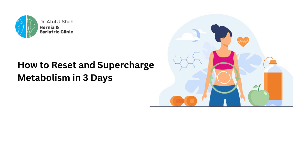 How to Reset and Supercharge Metabolism in 3 Days