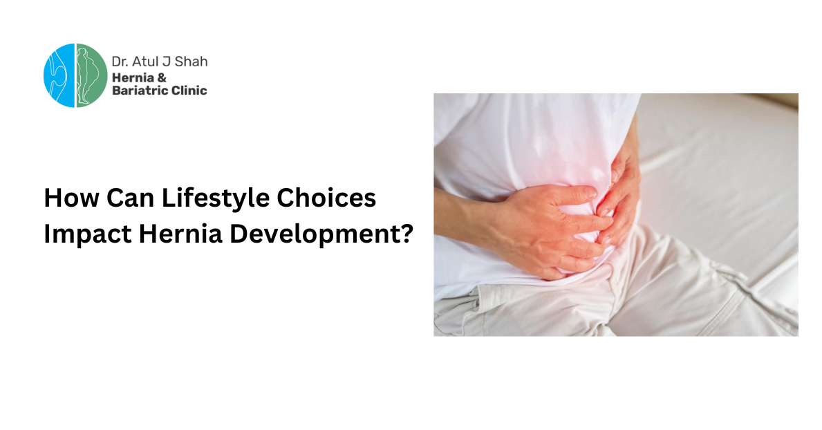 How Can Lifestyle Choices Impact Hernia Development?