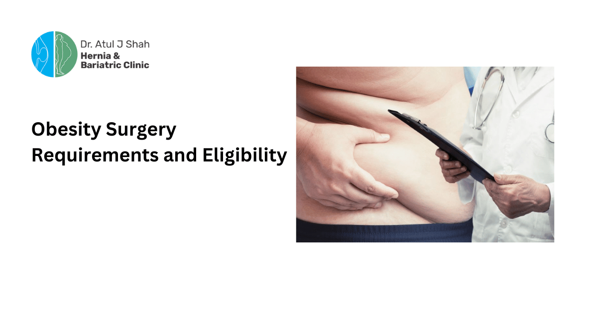 Obesity Surgery Requirements and Eligibility