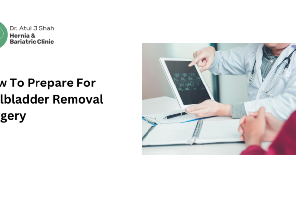 Prepare For Gallbladder Removal Surgery