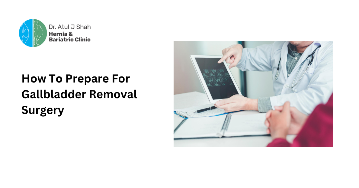 Prepare For Gallbladder Removal Surgery